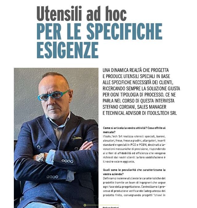 INTERVISTA SU RIVISTA “UTENSILI E ATTREZZATURE”